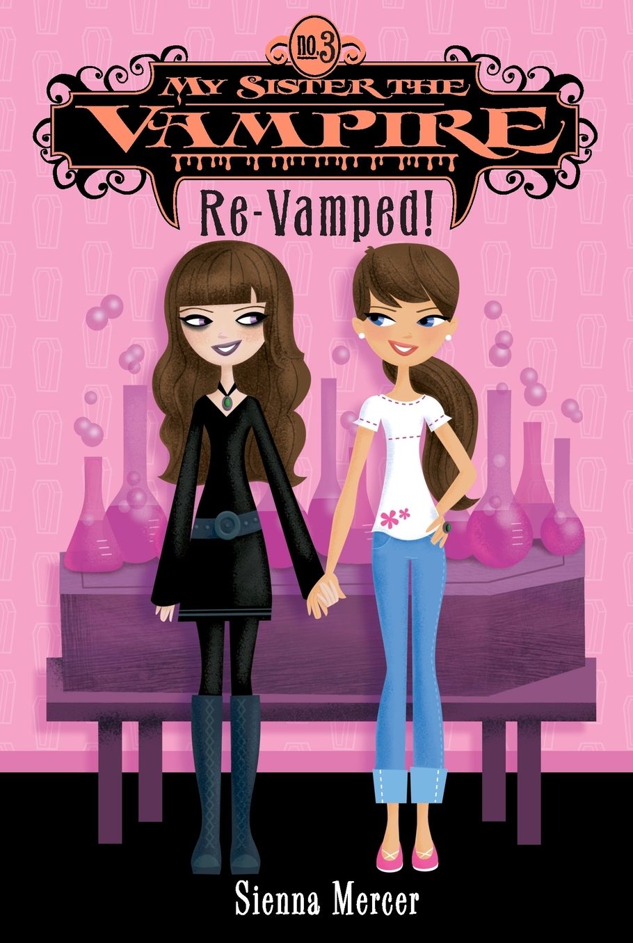 Re-Vamped! (My Sister the Vampire Series #3)