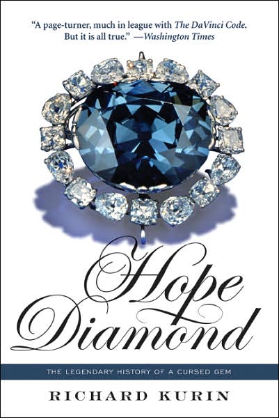 Hope Diamond: The Legendary History of a Cursed Gem