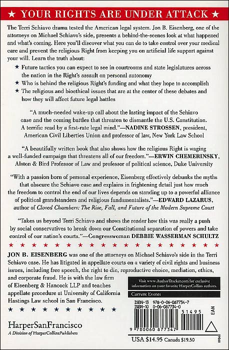 Right Vs. the Right to Die: Lessons from the Terri Schiavo Case and How to Stop It from Happening Again