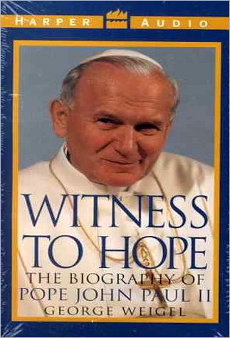 Witness to Hope: The Biography of Pope John Paul II