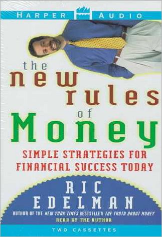 New Rules of Money: Simple Strategies for Financial Success Today