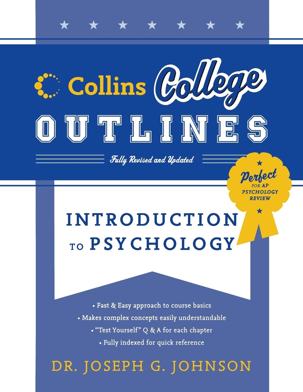 Introduction to Psychology (Collins College Outlines Series)