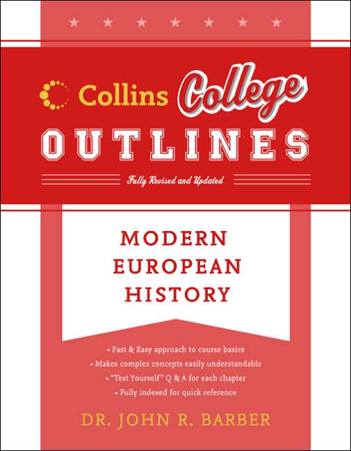 Modern European History (Collins College Outlines Series)