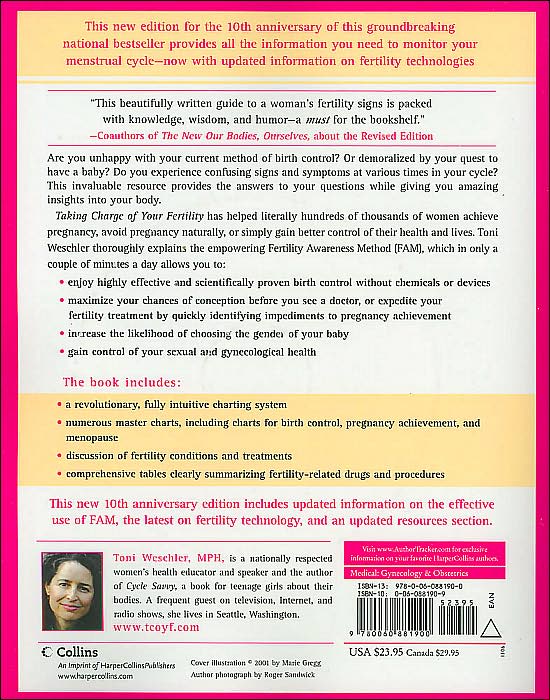 Taking Charge of Your Fertility, 10th Anniversary Edition: The Definitive Guide to Natural Birth Control, Pregnancy Achievement, and Reproductive Health