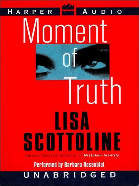 Moment of Truth (Rosato & Associates Series #5)