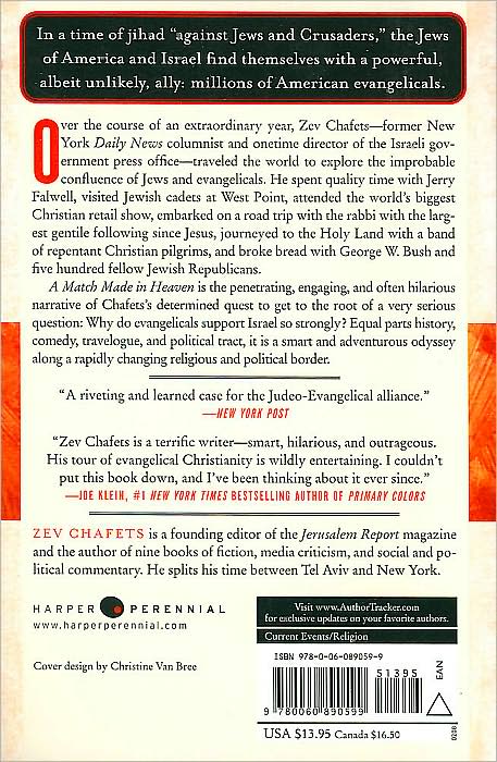 Match Made in Heaven: American Jews, Christian Zionists, and One Man's Exploration of the Weird and Wonderful Judeo-Evangelical Alliance