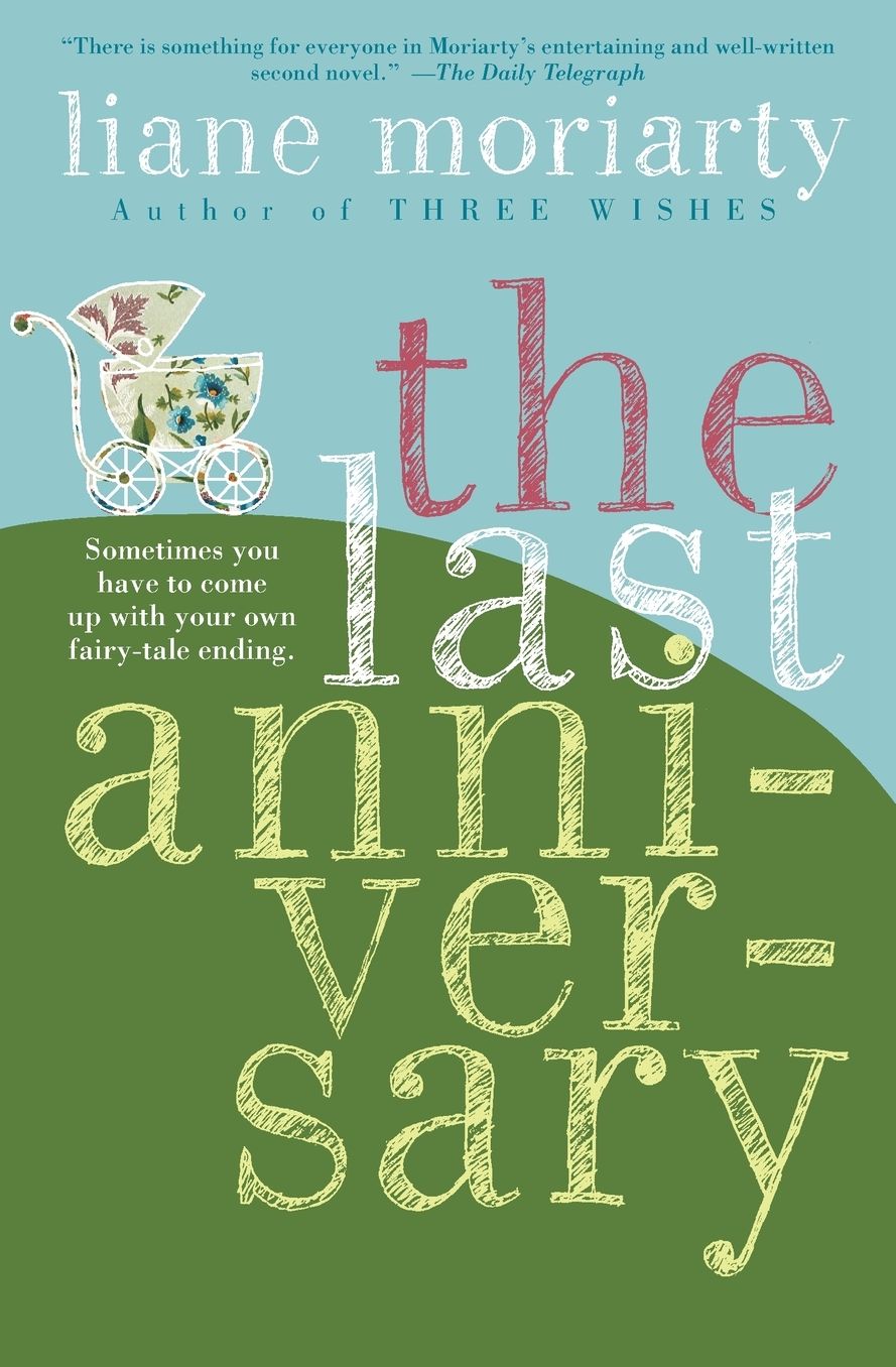 The Last Anniversary: A Novel