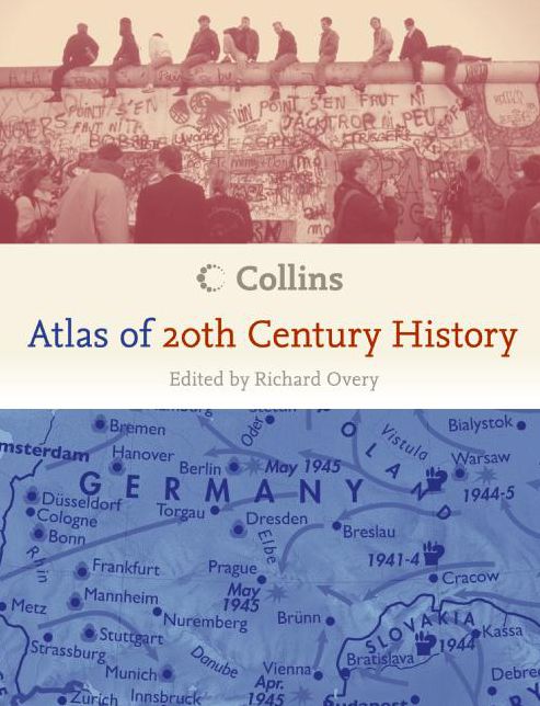 Collins Atlas of 20th Century History