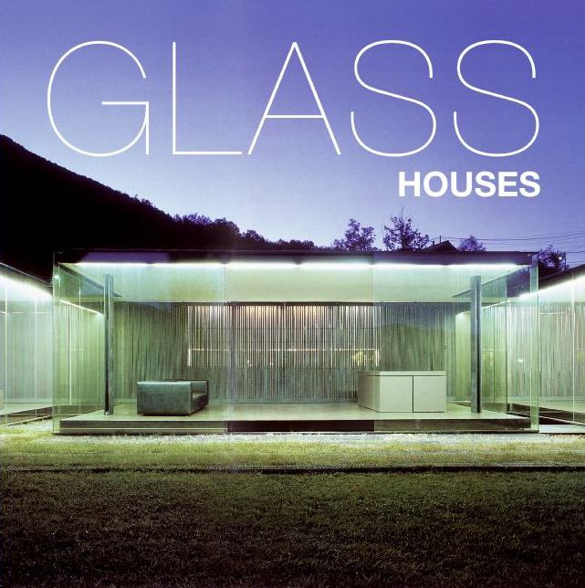 Glass Houses