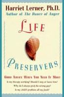 Life Preservers: Staying Afloat in Love and Life