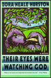 Their Eyes Were Watching God