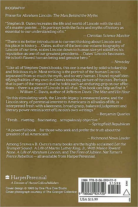 Abraham Lincoln: The Man behind the Myths