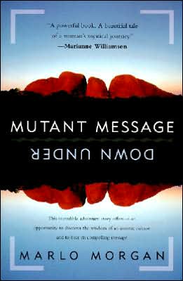Mutant Message Down Under