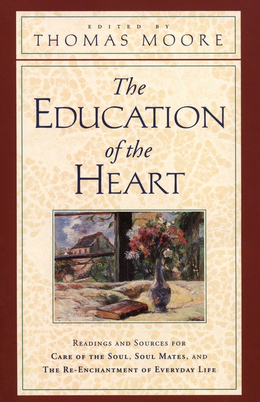 Education of the Heart: Readings and Sources from Care of the Soul, Soul Mates