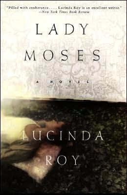 Lady Moses: A Novel