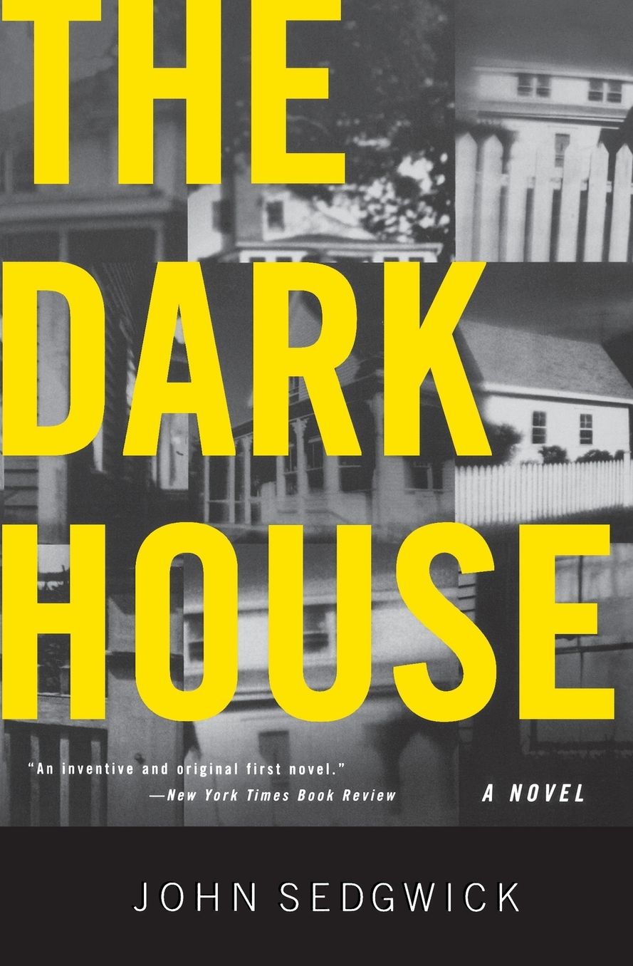 Dark House: A Novel