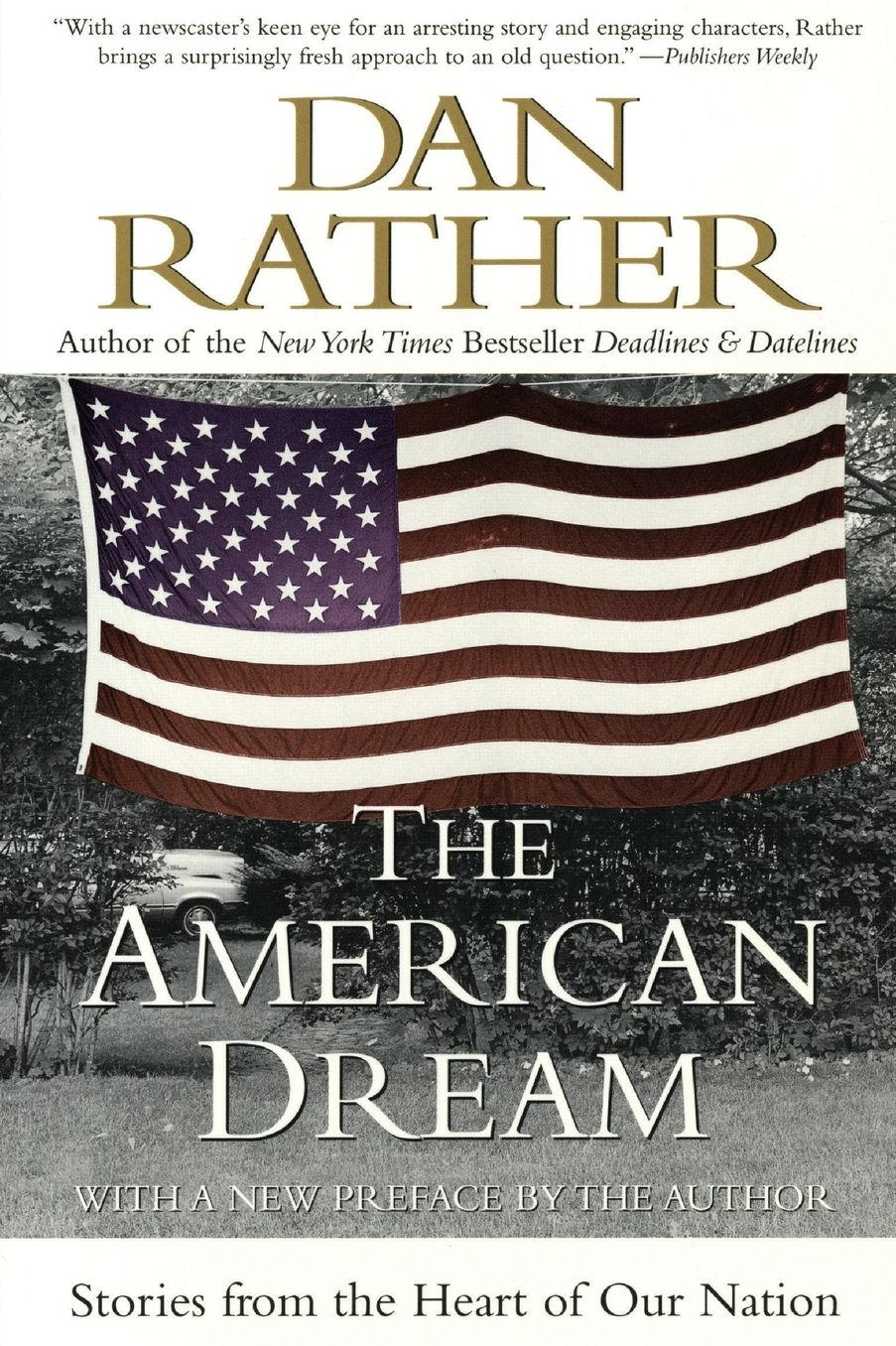 American Dream: Stories from the Heart of Our Nation