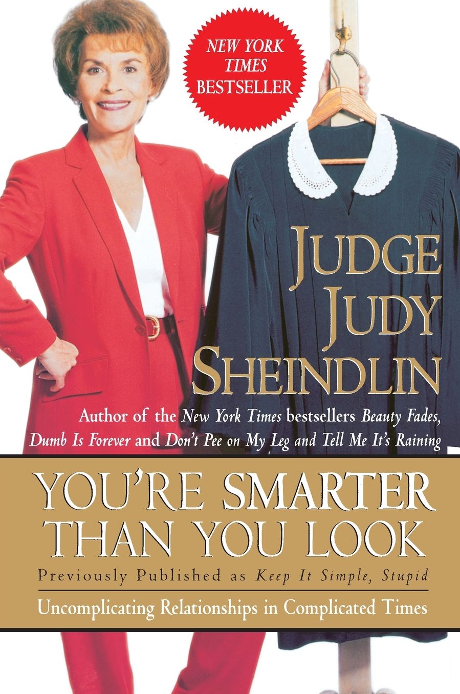 You're Smarter than You Look: Uncomplicating Relationships in Complicated Times