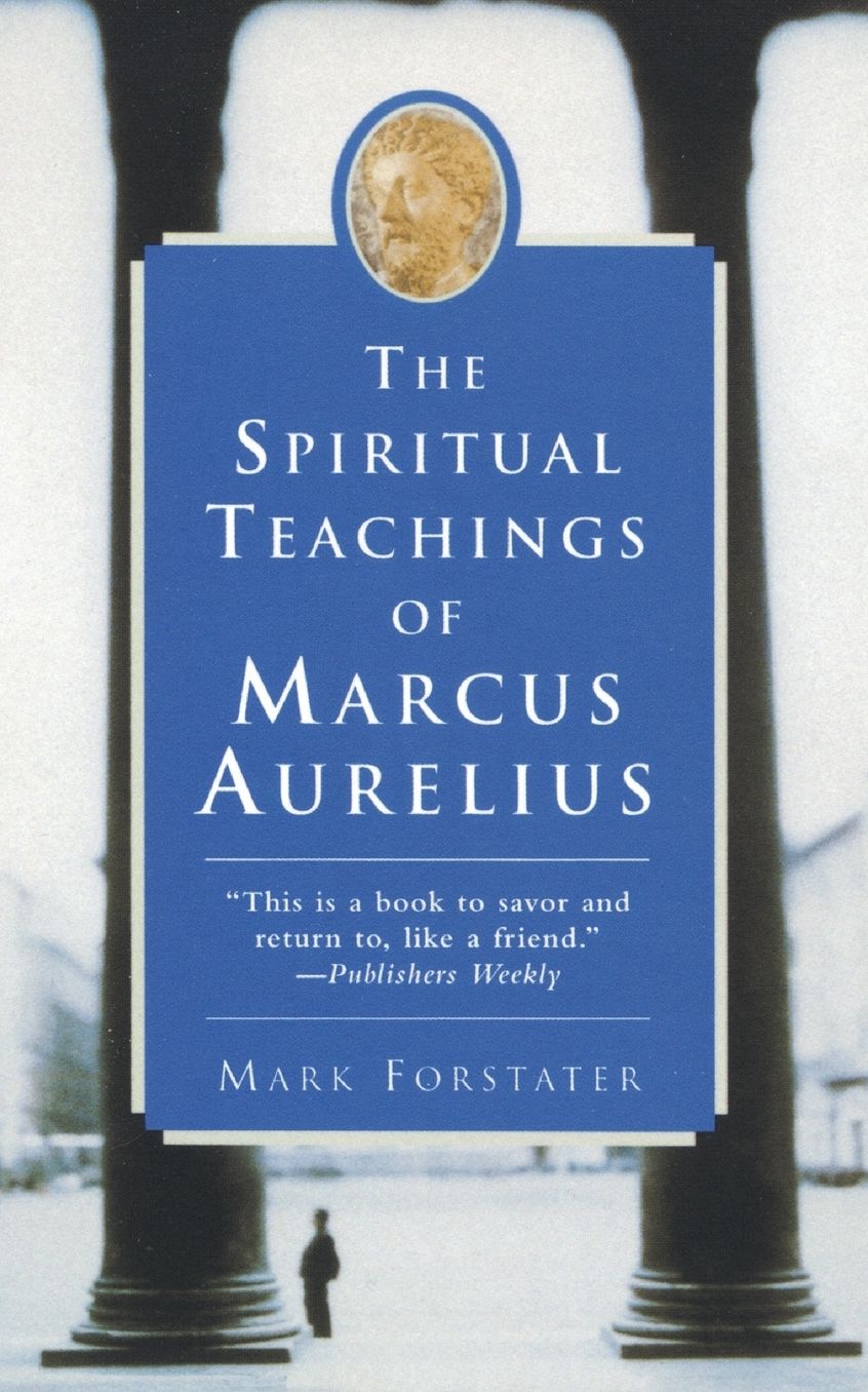 Spiritual Teachings of Marcus Aurelius