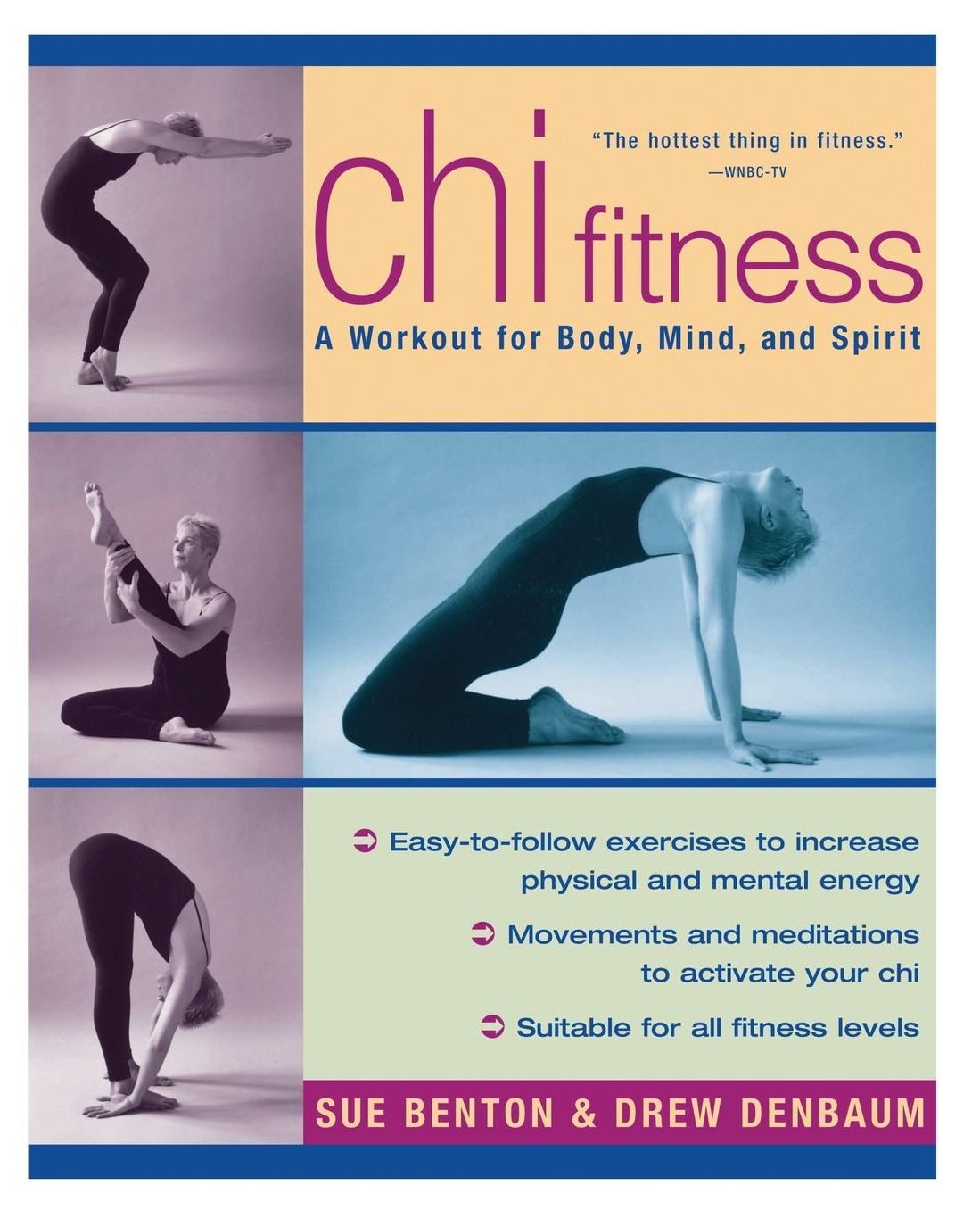 Chi Fitness: A Workout for Body, Mind, and Spirit