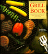 The Grill Book: A Menu Cookbook