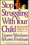 Stop Struggling with Your Child
