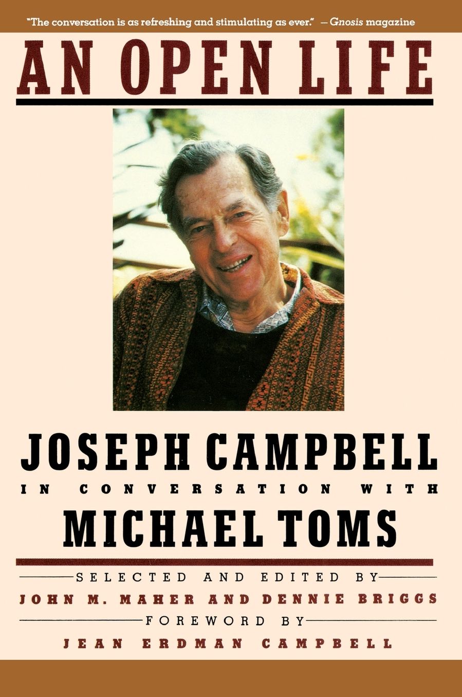 Open Life: Joseph Campbell in Conversation with Michael Toms