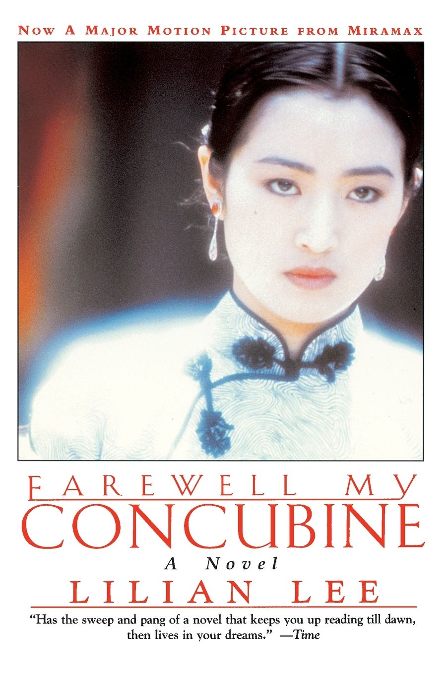 Farewell My Concubine: A Novel