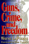 Guns, Crime, and Freedom