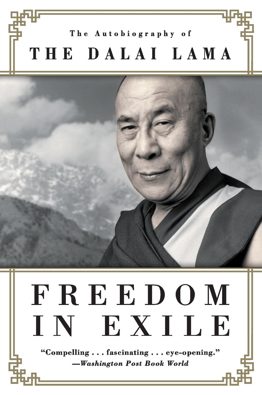 Freedom in Exile: The Autobiography of The Dalai Lama