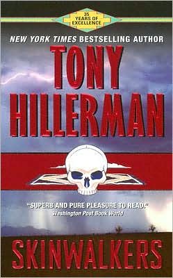 Skinwalkers (Joe Leaphorn and Jim Chee Series #7)