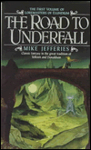 Road to Underfall (Loremasters of Elundium Series #1)