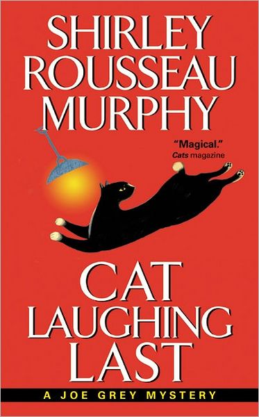 Cat Laughing Last (Joe Grey Series #7)