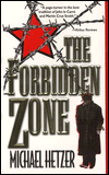 Forbidden Zone: A Novel