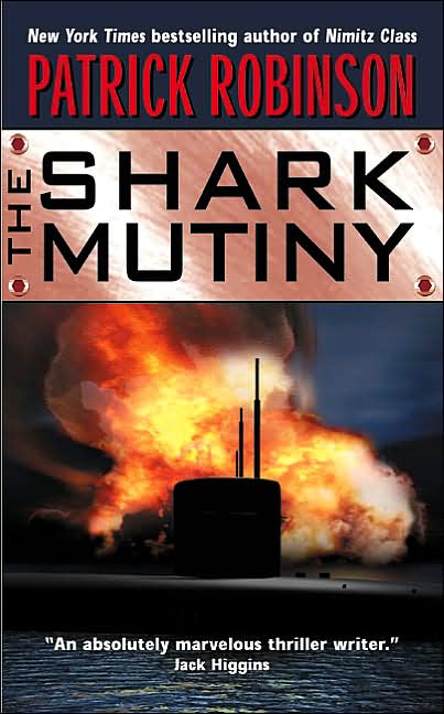 The Shark Mutiny (Admiral Arnold Morgan Series#5)