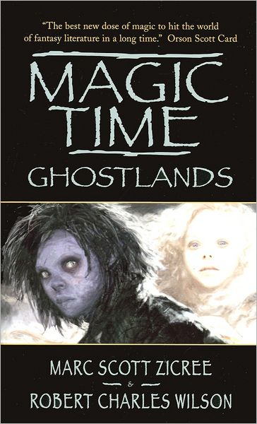 Magic Time: Ghostlands