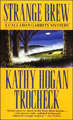 Strange Brew (Callahan Garrity Series #6)