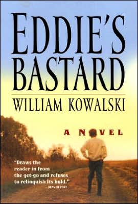 Eddie's Bastard: A Novel