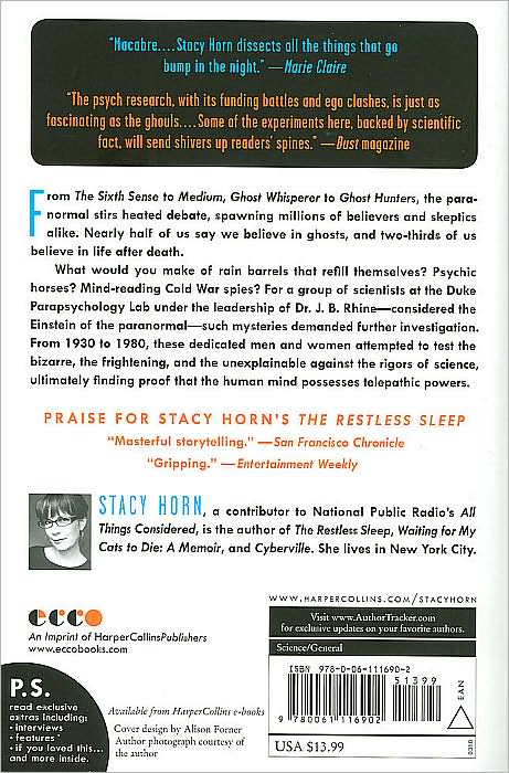 Unbelievable: Investigations into Ghosts, Poltergeists, Telepathy, and Other Unseen Phenomena, from the Duke Parapsychology Laboratory