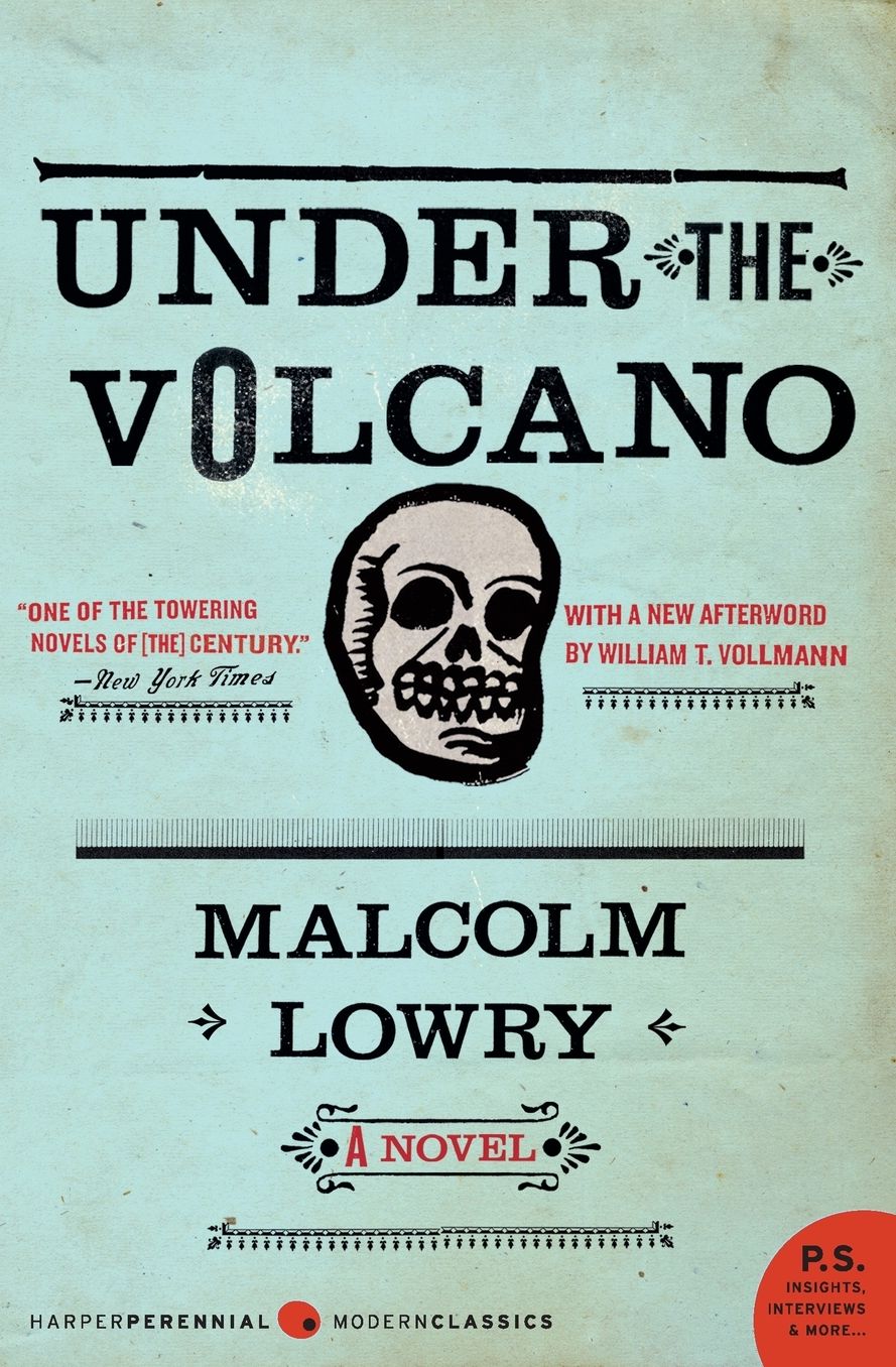 Under the Volcano: A Novel