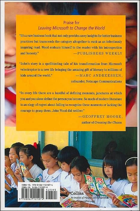 Leaving Microsoft to Change the World: An Entrepreneur's Odyssey to Educate the World's Children