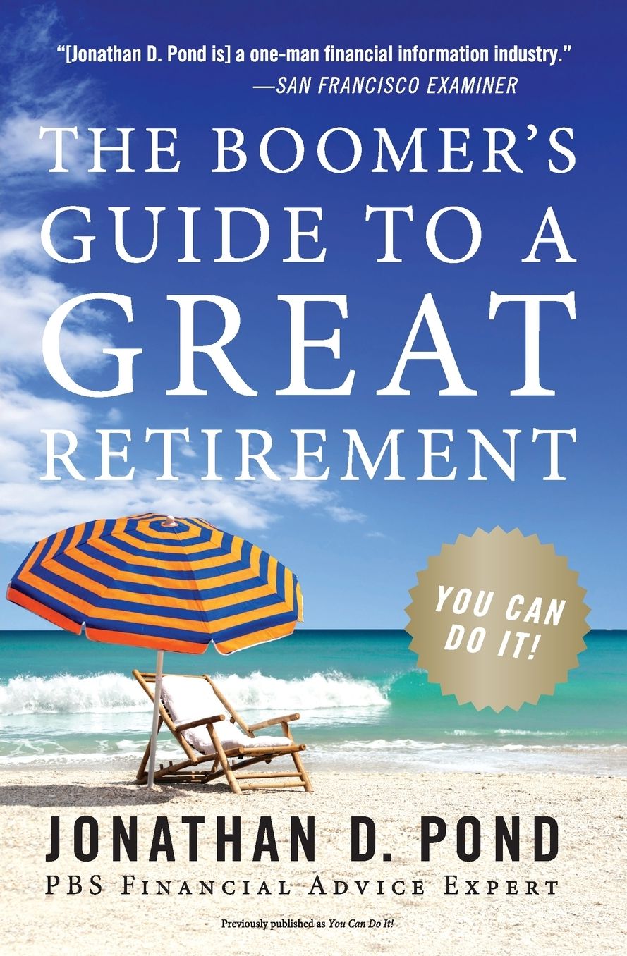 The Boomer's Guide to a Great Retirement