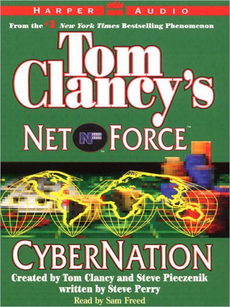 Tom Clancy's Net Force #6: CyberNation