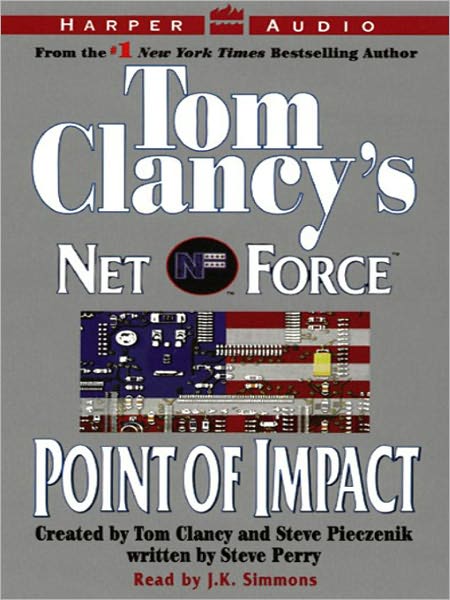 Tom Clancy's Net Force #5: Point of Impact