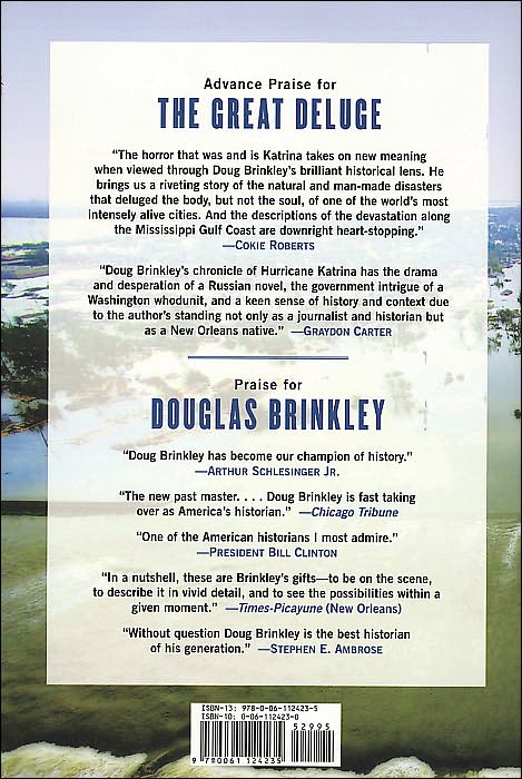 The Great Deluge: Hurricane Katrina, New Orleans, and the Mississippi Gulf Coast