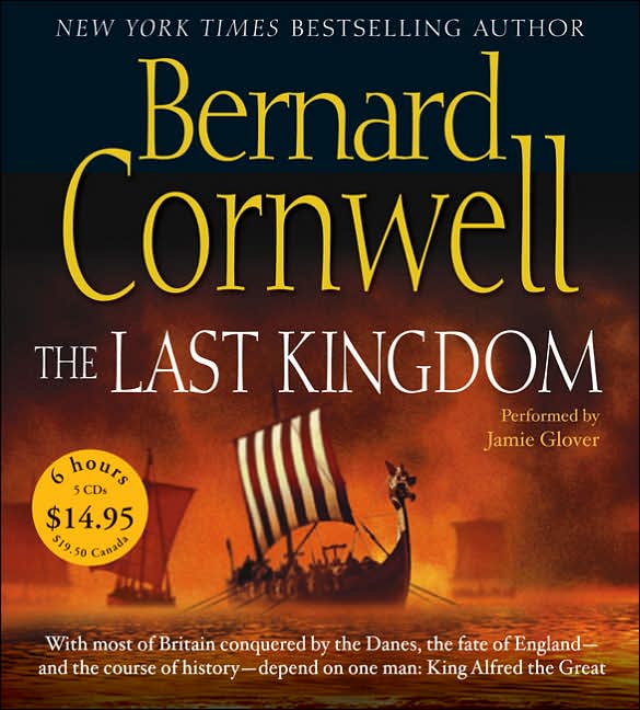 The Last Kingdom (Last Kingdom Series #1) (Saxon Tales)