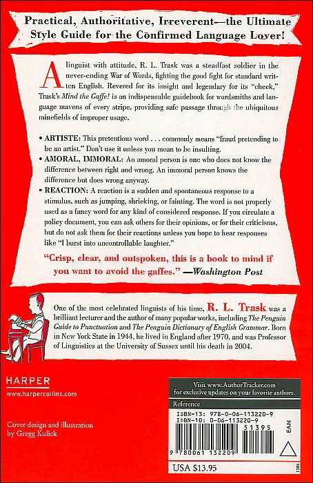Mind the Gaffe!: A Troubleshooter's Guide to English Style and Usage