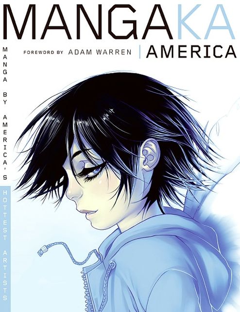 Mangaka America: Manga by America's Hottest Artists