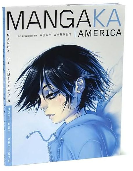 Mangaka America: Manga by America's Hottest Artists