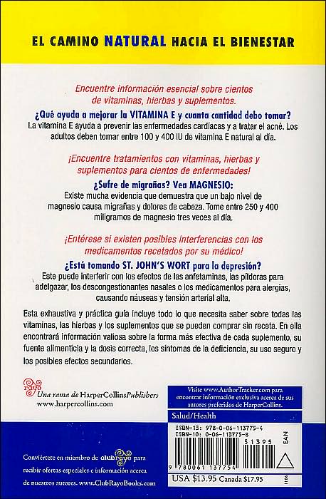 La Guia Completa de Vitaminas, Hierbas y Suplementos: Todo lo que Necesita Saber para Llevar una Vida Saludable
